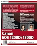 Canon EOS 1200D / 1300D - Für bessere Fotos von Anfang an!: Das umfangreiche Praxisbuch zur Kamera - 